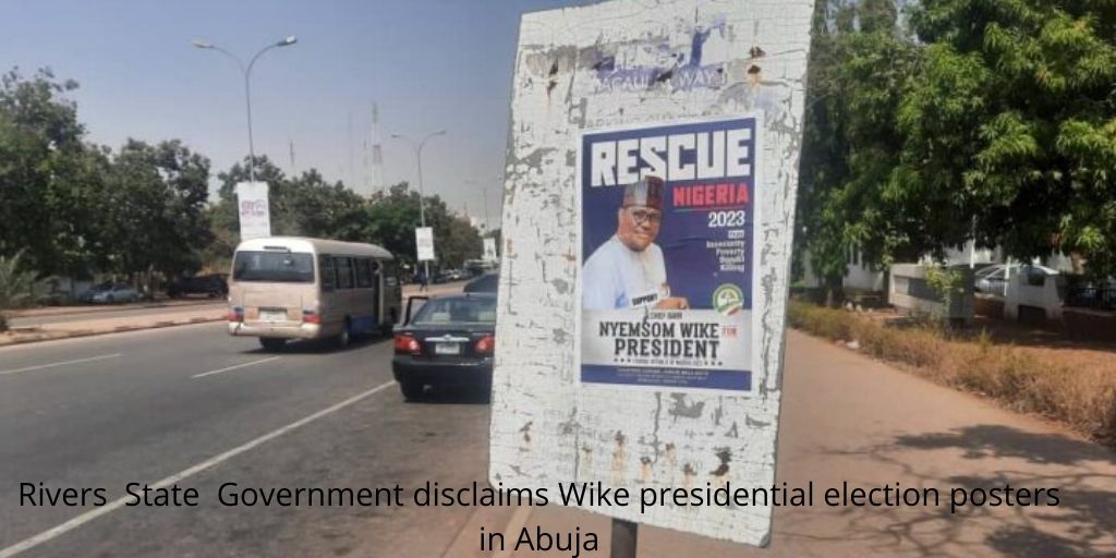 Nyesom Wike campaign posters Photo