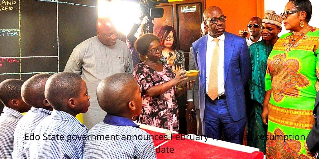 Edo State government announces February 1, 2021 as resumption date photo