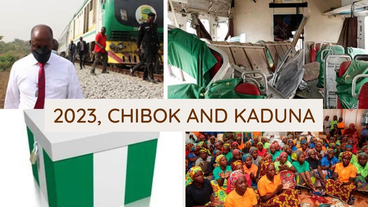 2023, Chibok and Kaduna