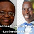 2023: Qualities Nigerians Must Settle For – Leadership Experts