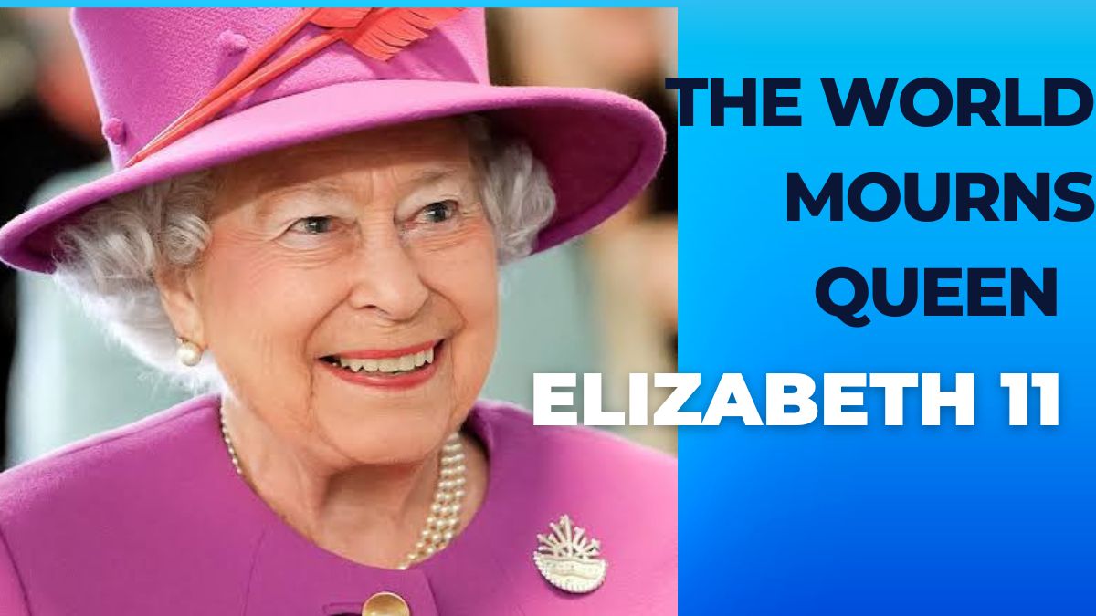 The World Mourns Queen Elizabeth 11