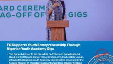 FG Empowers Young Entrepreneurs: 100 Youths Receive ₦1m Each Under Nigerian Youth Academy Gigs Initiative