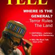 Where Is The General? Terror Rules The Land